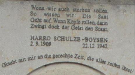 Spruch - Glaubt mir an die gerechte Zeit die alles reifen laesst - Harro Schulze-Boysen - 1909-1942